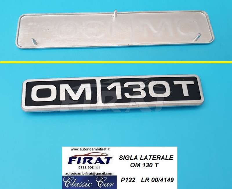 SIGLA LATERALE OM 130 T (P122)